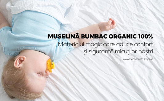 Descopera magia muselinei pentru bebelusi